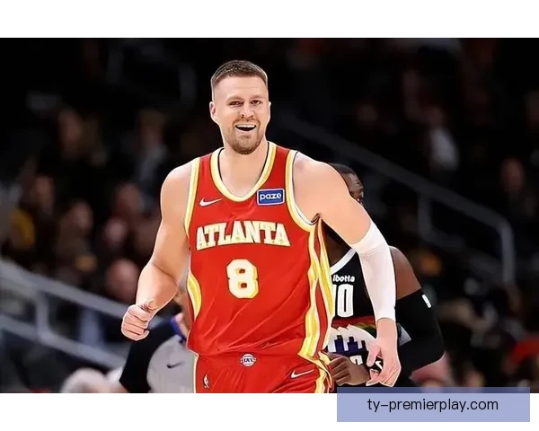 波尔津吉斯完美契合令我振奋